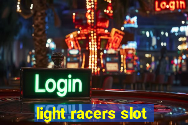 light racers slot