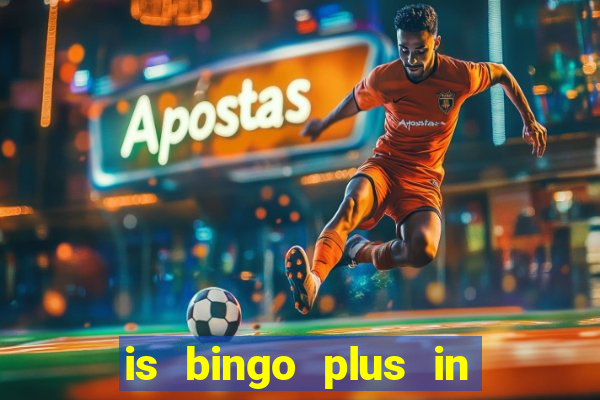 is bingo plus in gcash legit