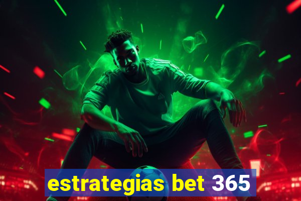 estrategias bet 365