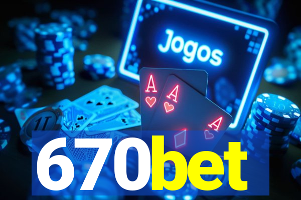 670bet