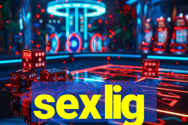 sexlig