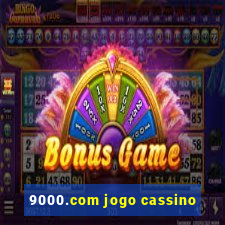 9000.com jogo cassino