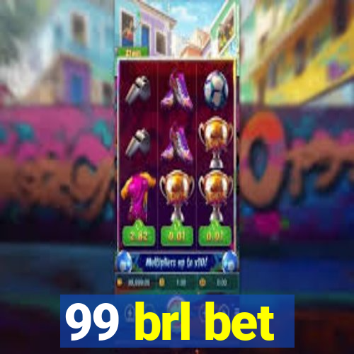 99 brl bet