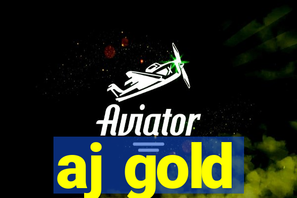 aj gold