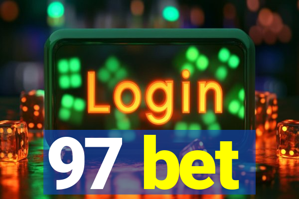 97 bet