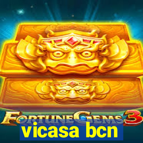 vicasa bcn