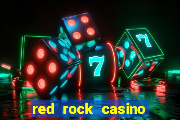 red rock casino resort and spa