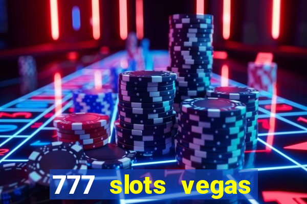 777 slots vegas casino slot download