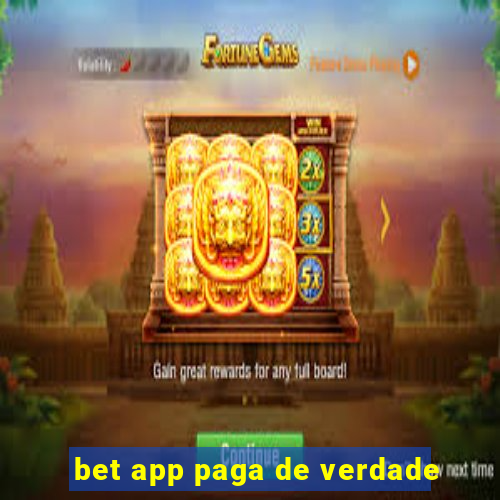 bet app paga de verdade