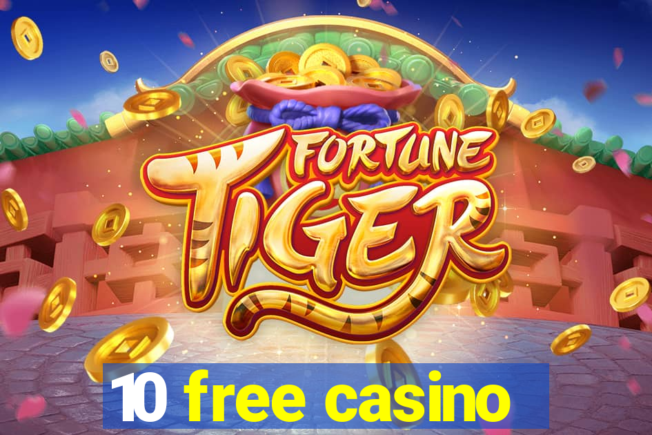 10 free casino