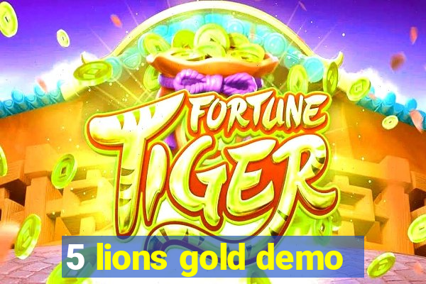 5 lions gold demo