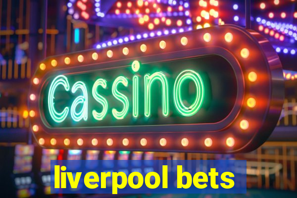 liverpool bets