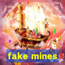 fake mines