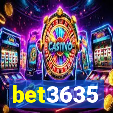 bet3635