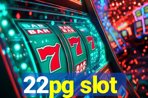 22pg slot