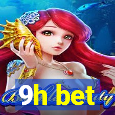 9h bet