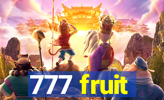 777 fruit