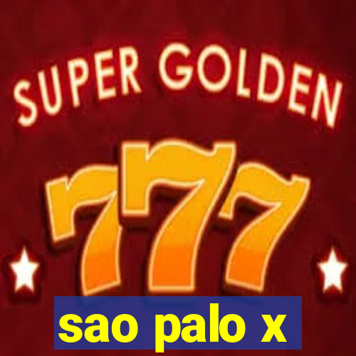 sao palo x