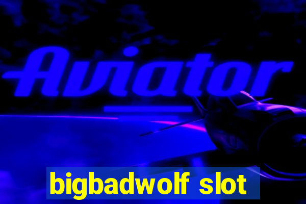 bigbadwolf slot