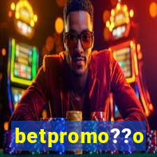 betpromo??o