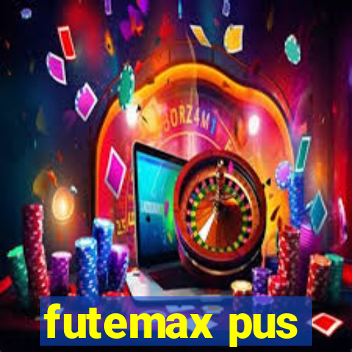 futemax pus