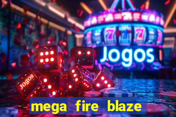 mega fire blaze roulette demo