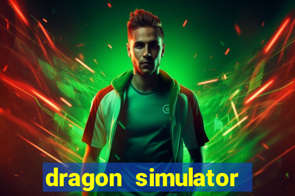 dragon simulator unblocked 76