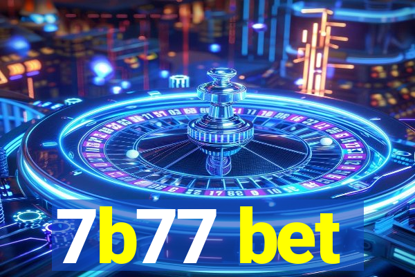 7b77 bet