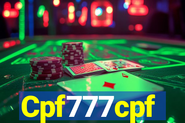 Cpf777cpf