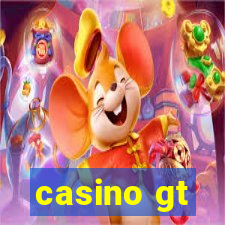 casino gt