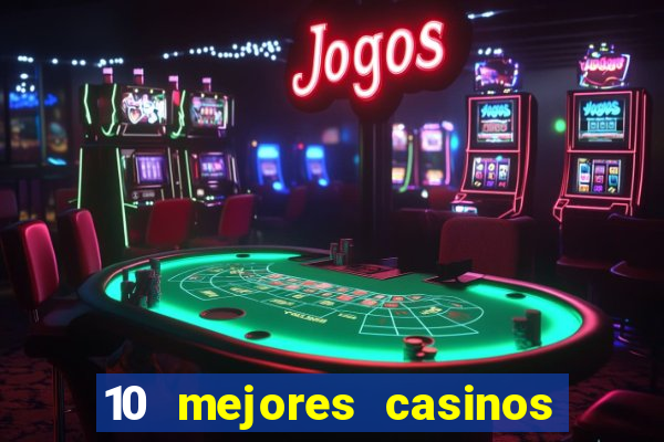 10 mejores casinos online en mexico