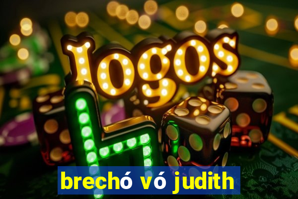 brechó vó judith