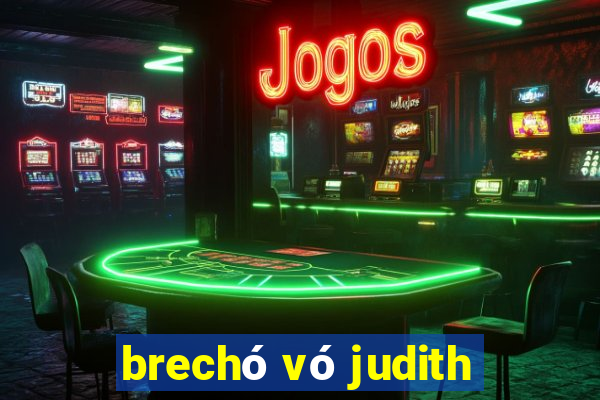 brechó vó judith