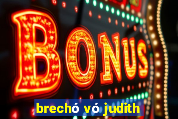 brechó vó judith