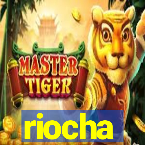 riocha