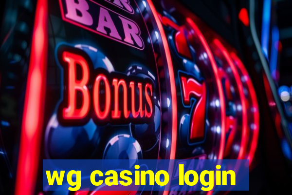 wg casino login