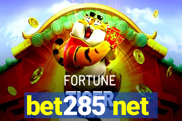 bet285 net