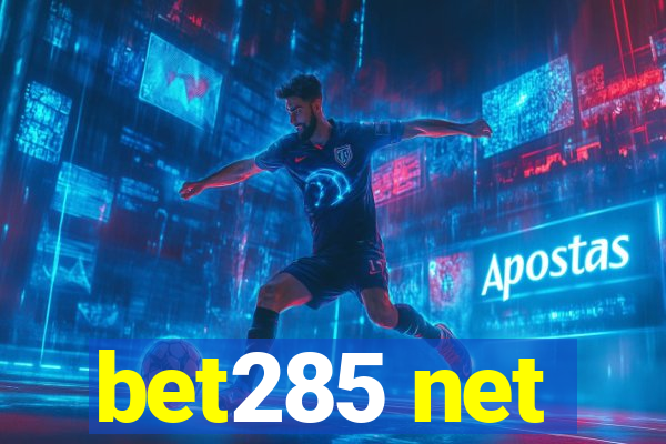 bet285 net