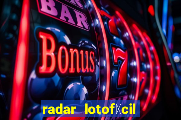 radar lotof谩cil com br