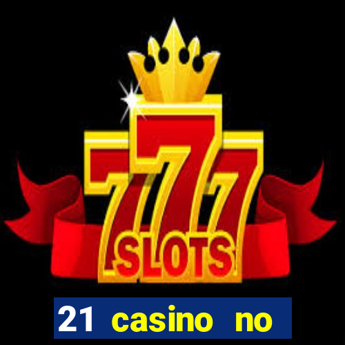 21 casino no deposit code