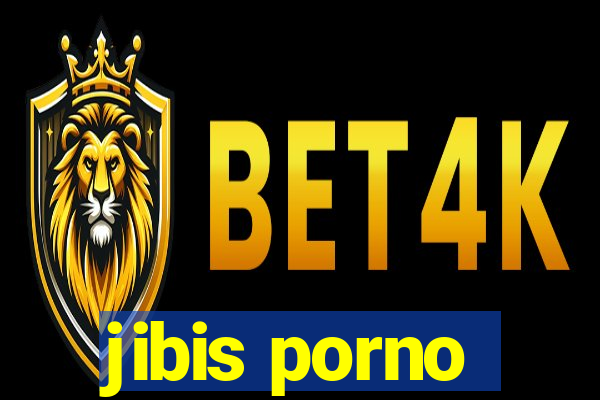 jibis porno