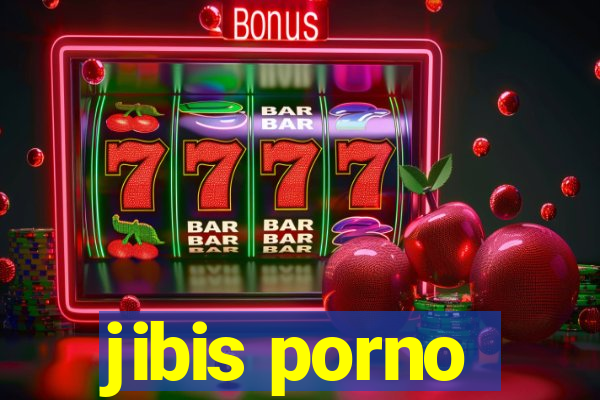 jibis porno