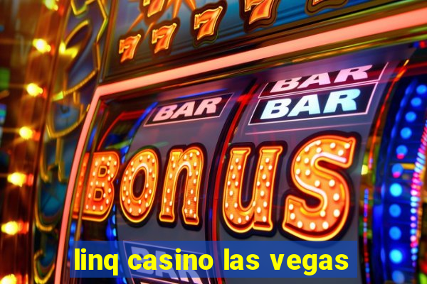 linq casino las vegas