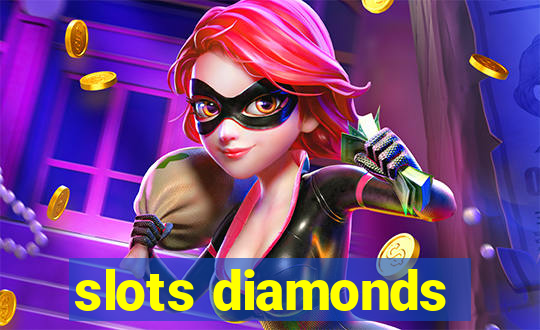 slots diamonds