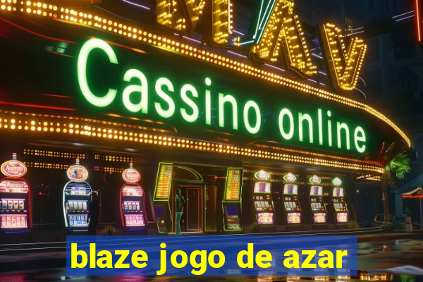 blaze jogo de azar