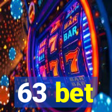 63 bet