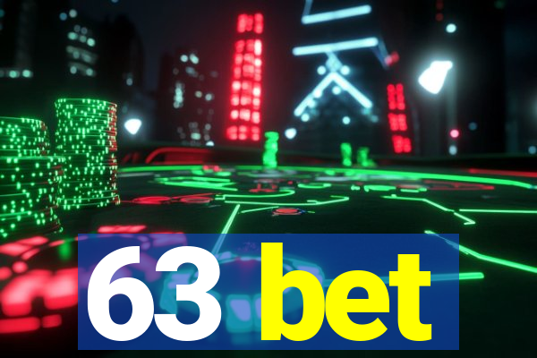 63 bet