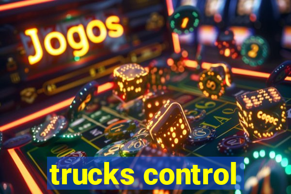 trucks control