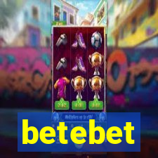 betebet