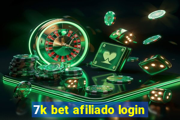 7k bet afiliado login